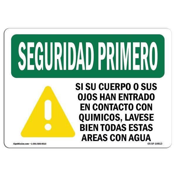 OSHA Sign, If You Get Chemicals On Your Spanish, 18in X 12in Rigid Plastic, 18